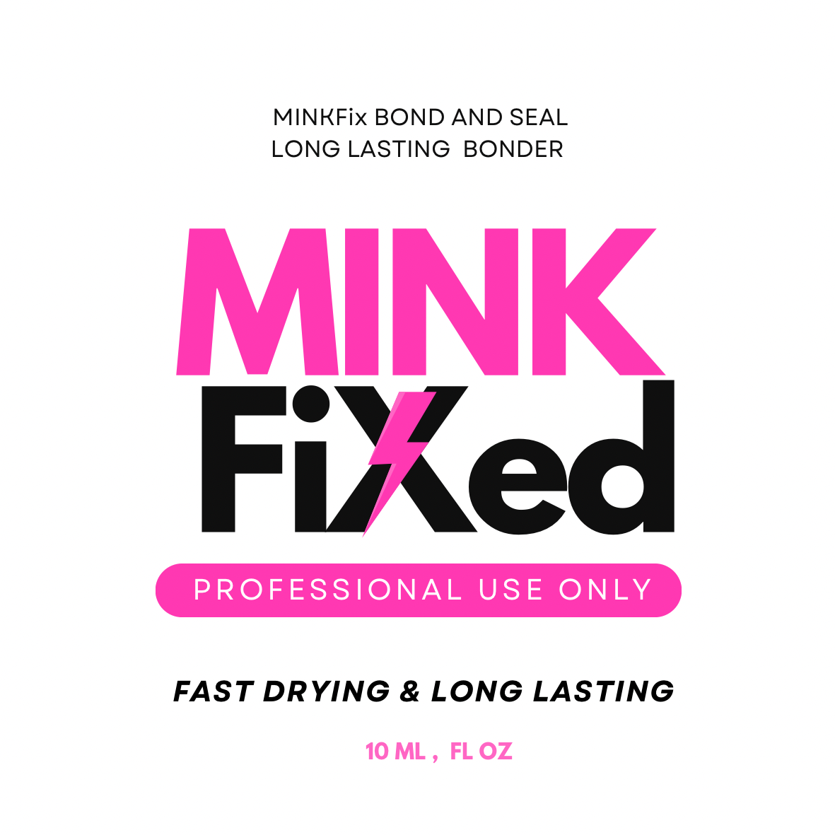 MinkFixed Bonder